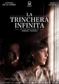 La Trinchera Infinita poster